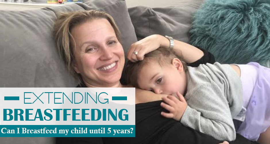 Science Says That Child Should Be Breastfed Till 5 Years Of Age - Extended Breastfeeding