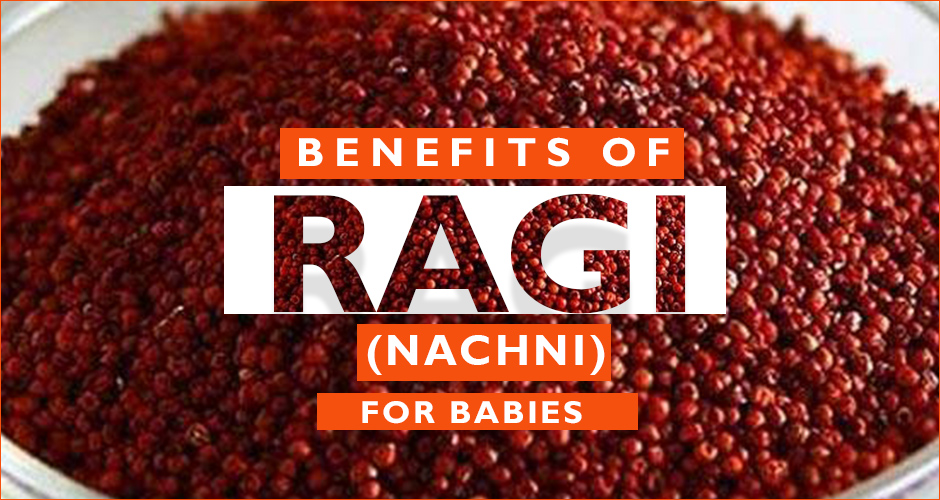 Benefits Of Ragi As A Superfood For Your Baby, Nutritional Value