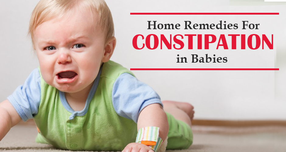 11 Home Remedies For Constipation In Babies