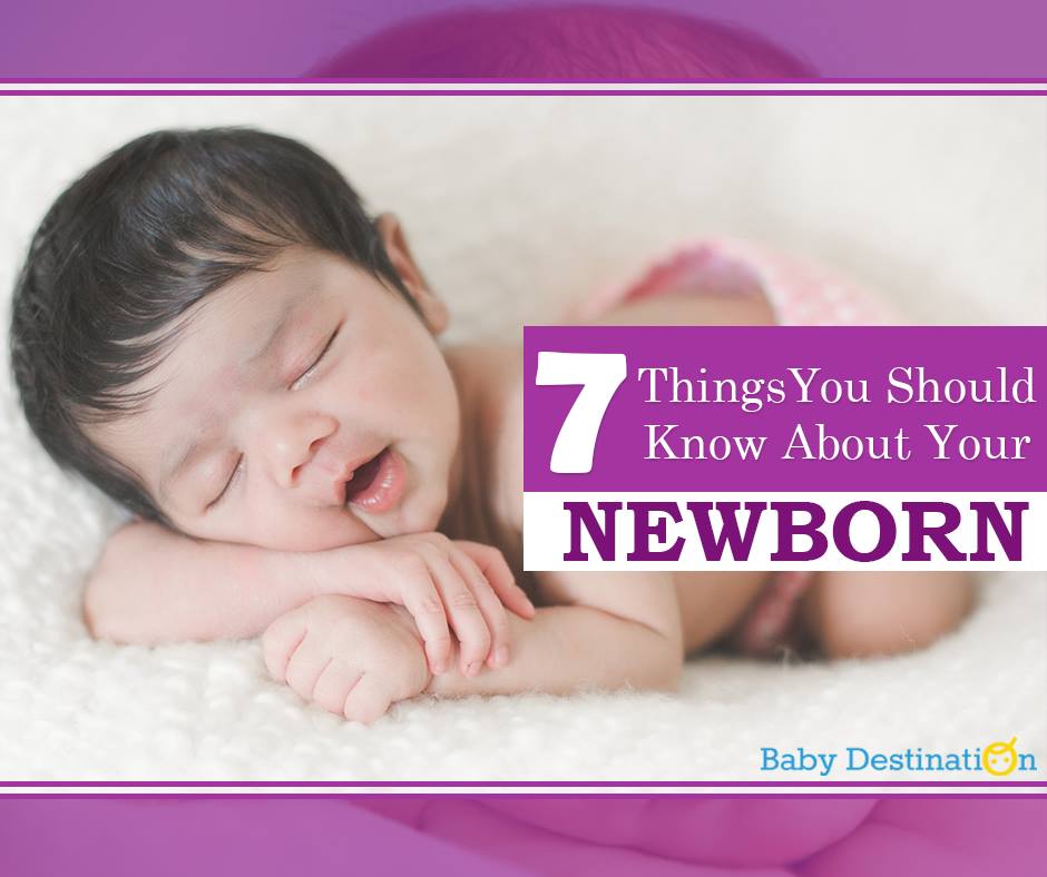7 Things You Should Know About Your New Born