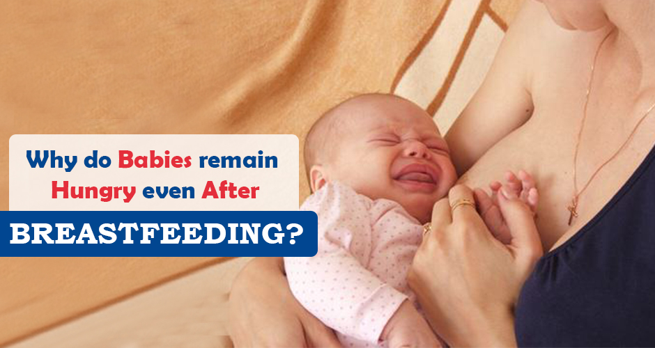 7 Reasons Why Babies Cry Even After Breastfeeding (Solutions Included)!