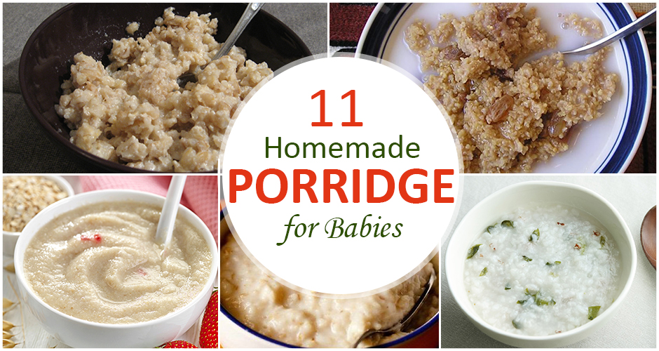 11 Homemade 5 Minute Porridge Recipes For Babies