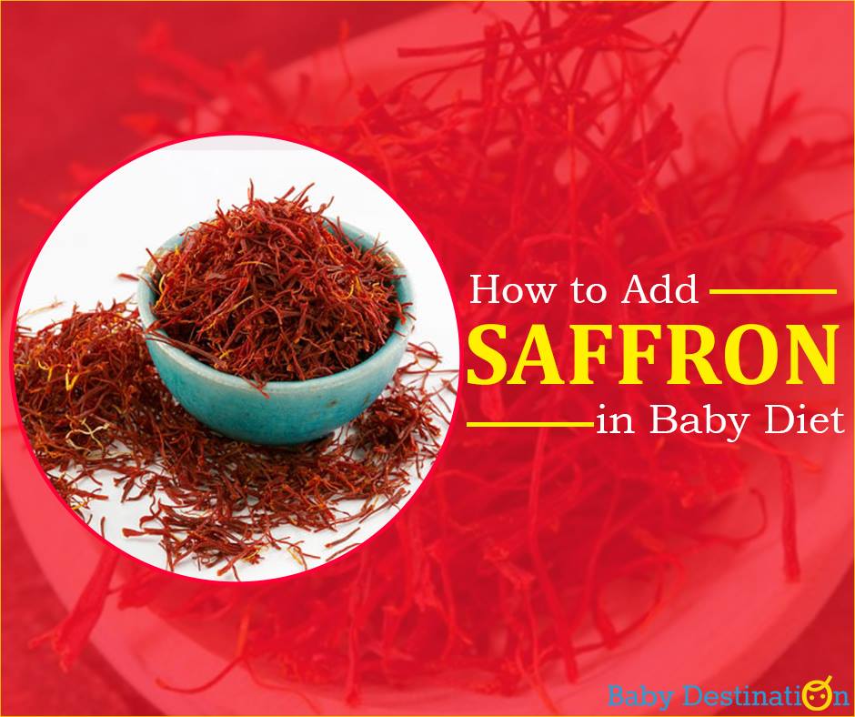 How To Add Saffron In Baby Diet