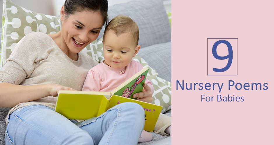 9 Best Nursery Poems which your baby will love to listen
