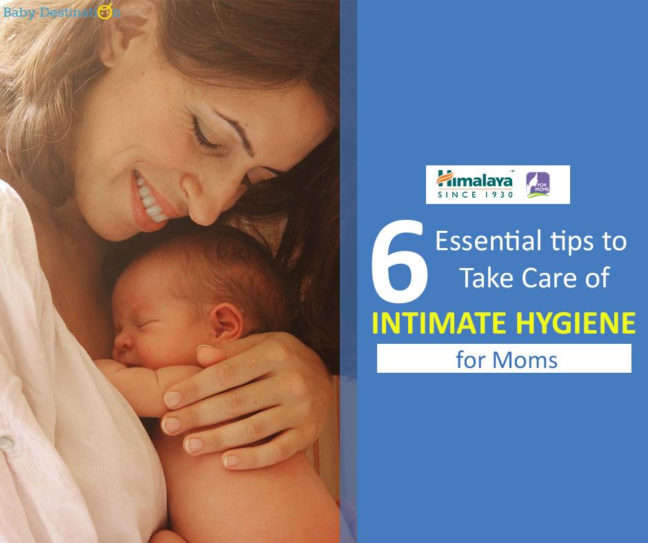 6 Essential Tips To Take Care Of Intimate Hygiene For Moms