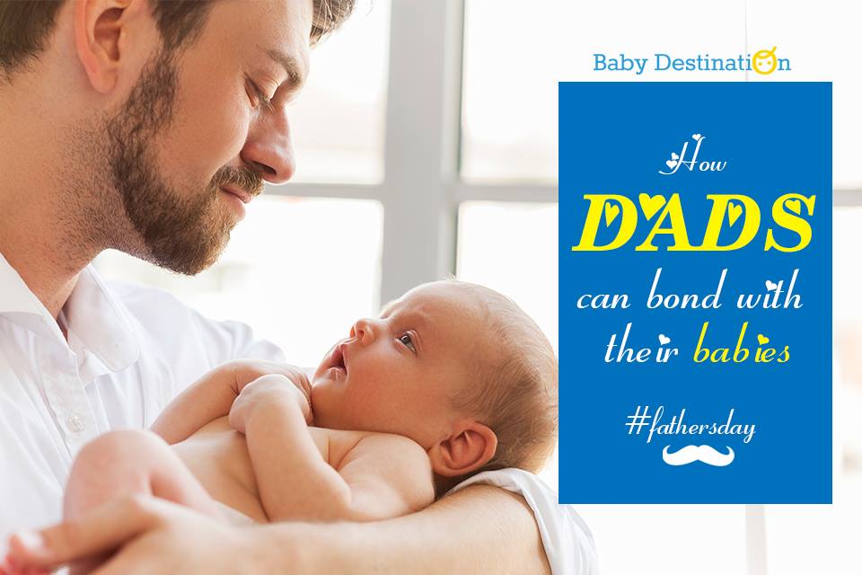 How Dads Can Bond With Their Babies