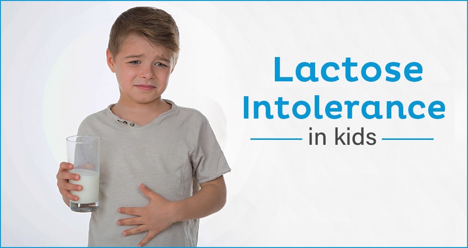 7 Signs Of Lactose Intolerance In Kids