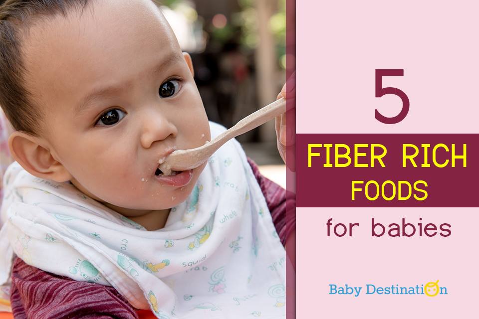 5 Fiber Rich Foods For Babies