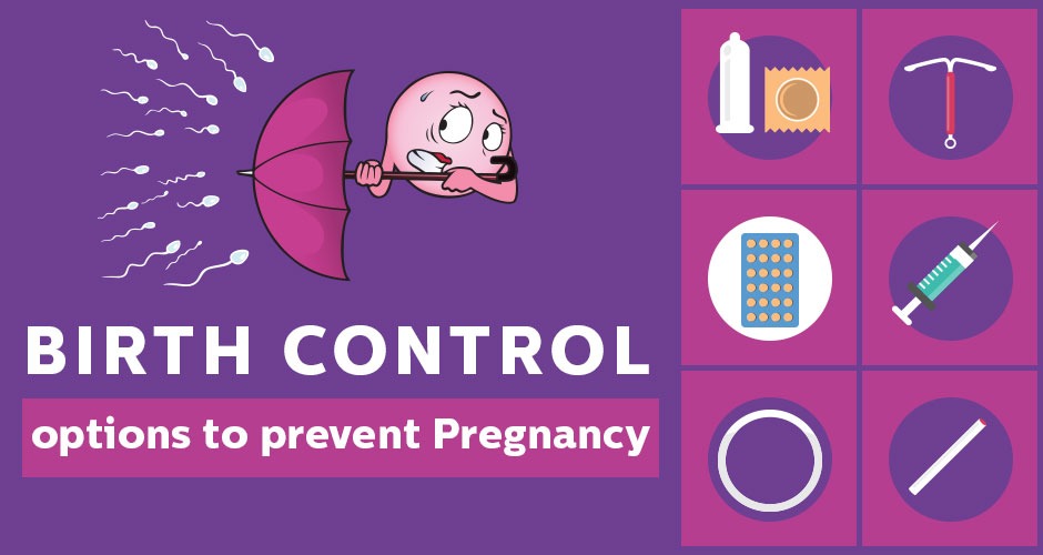 7 Birth Control Options To Prevent Pregnancy