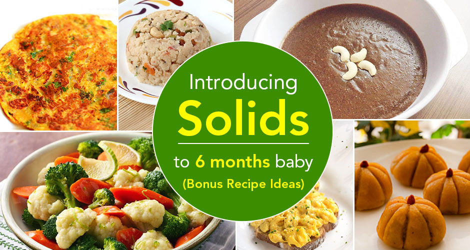 How To Introduce Solids To A 6 Month Baby (Bonus 10 Recipe Ideas To Start)