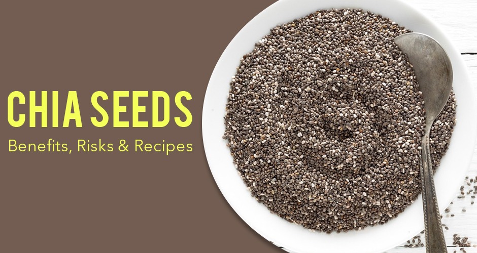 What Are Chia Seeds? Benefits, Risks And Recipes