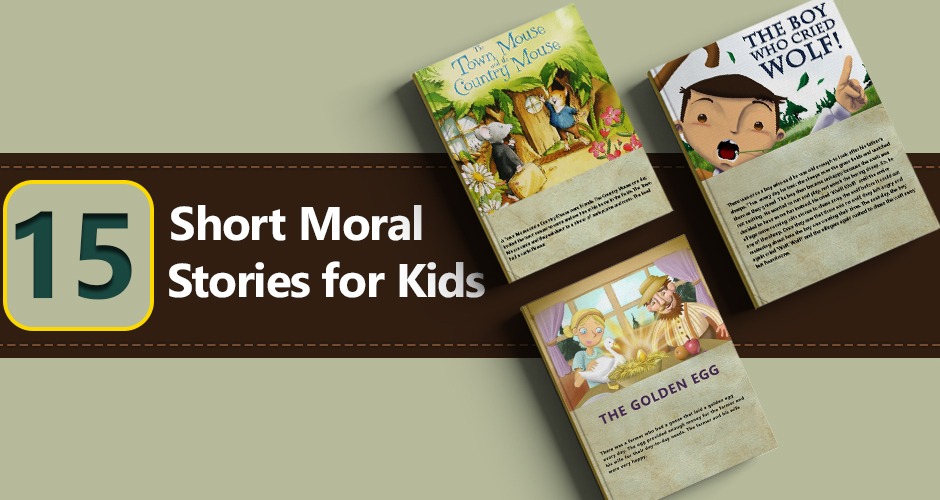 15 Short Moral Stories For Kids