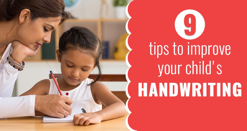 9 Helpful Tips To Improve Your Child's Handwriting