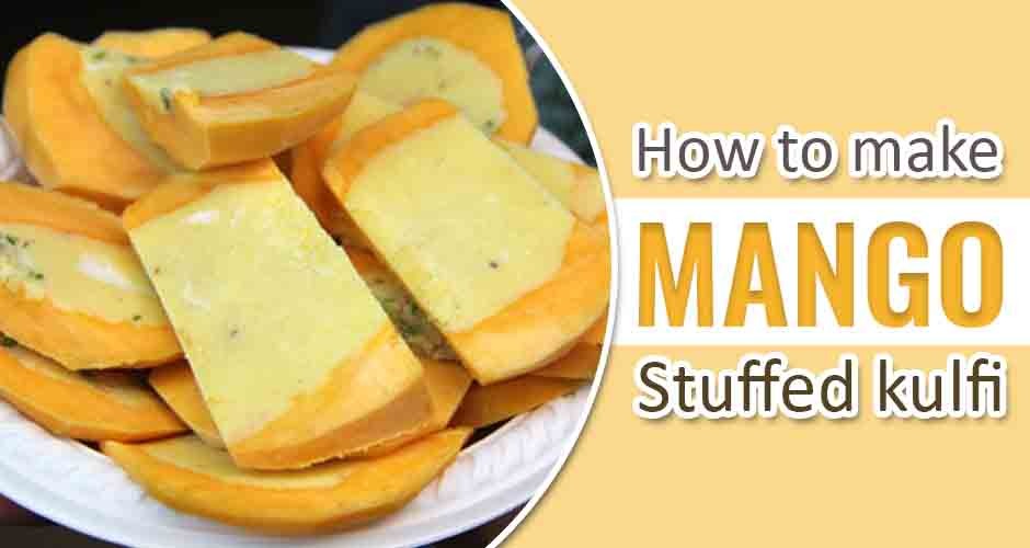 How To Make Mango Stuffed Kulfi: A Step-By-Step Guide