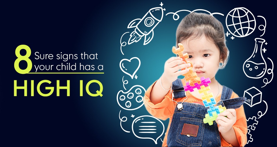 How do I know if my child is highly intelligent?